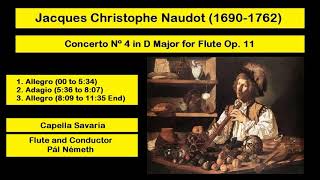 Jacques Christophe Naudot 16901762  Concerto Nº 4 in D Major for Flute Op 11 [upl. by Enimsaj]