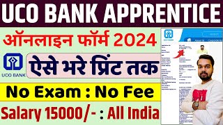 UCO Bank Apprentice Online Form 2024 Kaise Bhare  How to fill UCO Bank Appretice Online Form 2024 [upl. by Yldarb164]