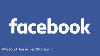 Facebook Sound MessengerNotification All Time [upl. by Anneres]