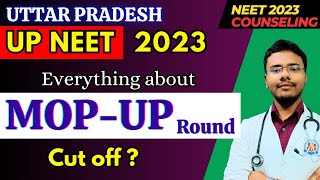 UP NEET MOPUP round 2023 • Uttar Pradesh pradesh MOPUP round cutoff [upl. by Hetti704]