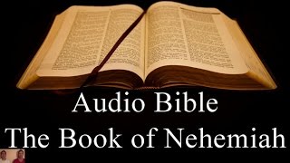 The Book of Nehemiah  NIV Audio Holy Bible  High Quality and Best Speed  Book 16 [upl. by Asta]