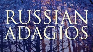 Best of Russian Adagios [upl. by Amber964]