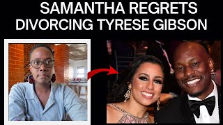 Tyrese ExWife Samatha Lee Regrets her Divorce Tyrese Responds 😳  Lessons [upl. by Sucramel]