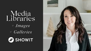 How to manage Media Libraries  Images  Galleries in Showit  PREVIEW Video Training [upl. by Redyr]