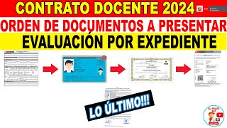 ✅ORDEN DE DOCUMENTOS 𝐄𝐕𝐀𝐋𝐔𝐀𝐂𝐈Ó𝐍 𝐏𝐎𝐑 𝐄𝐗𝐏𝐄𝐃𝐈𝐄𝐍𝐓𝐄 CONTRATO DOCENTE 2024  𝐁𝐈𝐄𝐍 𝐄𝐗𝐏𝐋𝐈𝐂𝐀𝐃𝐎 [upl. by Doran668]