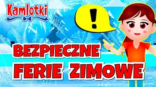 Bezpieczne ferie zimowe – film edukacyjny dla dzieci 🏂  Kamlotki [upl. by Enra]