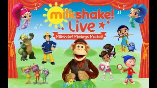 Milkshake Live  Milkshake Monkeys Musical [upl. by Nimajneb314]