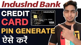 IndusInd Legend Credit Card Pin Generatecredit card activationbest way to generate credit card pin [upl. by Latricia951]