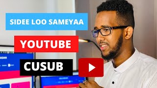 Ku Sameyso Mobilkaaga YouTube channel  Sameyso YouTube Channel Cusub [upl. by Park]