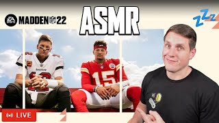 LIVE ASMR Gaming Madden 22 Tingly Ultimate Team Grind Whispered  Controller Sounds [upl. by Otreblada]