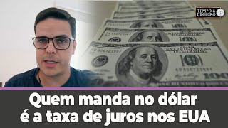 Quem manda no dólar é a taxa de juros nos EUA Veja o que explica Maurício Belinello [upl. by Akieluz]