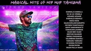 HIP HOP TAMIZHA Hits MelodyHits RomanticSongs LoveSongs AllTimeHits EvergreenHits HipHopSongs [upl. by Akemit]