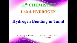 Hydrogen Bonding in Tamil  4 Hydrogen  11th Chemistry [upl. by Darrey723]