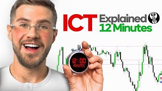 ICT Concepts Explained in 12 Minutes [upl. by Rehptsirhc]