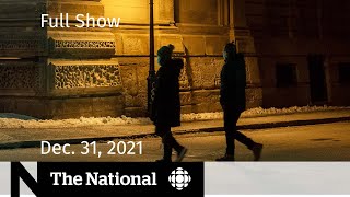 CBC News The National  NYE Restrictions Shifting COVID strategies Canadian English [upl. by Ajnat]