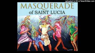 Masquerade Song St Lucia Extended Version  Creole Instrumental [upl. by Laehcim441]