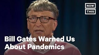 Bill Gates Warned Us About Pandemics Multiple Times  NowThis [upl. by Raven923]