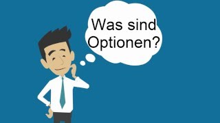 Erklärvideo zu Optionen  Was ist ein Optionsschein [upl. by Sebastiano780]