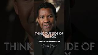 Think Out side of the box  Denzel Washingtons Powerful Motivational Speech [upl. by Clarice213]