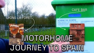 Motorhome Journey to Spain Lyons La Foret Camping Car Park Aire [upl. by Laved388]