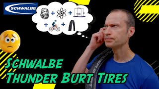 Schwalbe Thunder Burt Mountain Bike Tire Review XCRace or Gravel [upl. by Notgnirrac]