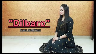 Dilbaro  Raazi  Alia Bhatt  Team BollyFunk  Bollywood Choreography [upl. by Marlo]