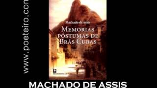 AUDIOLIVRO quotMemórias Póstumas de Brás Cubasquot de Machado de Assis [upl. by Ezar]