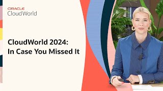 Highlights from CloudWorld 2024 [upl. by Ajax24]