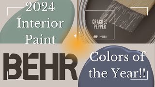 2024 Interior Paint quotColors of the Year”  Behr Sherwin Williams amp More [upl. by Esilahc272]