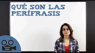 LAS PERÍFRASIS VERBALES VISIÓN DE CONJUNTO [upl. by Trotta]