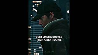 best lines amp quotes from Aiden Pearce  Watch Dogs [upl. by Anceline974]