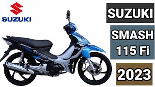 SUZUKI SMASH 115 Fi 2023 PRESYO BAGONG DISENYO AT KULAY [upl. by Osgood359]