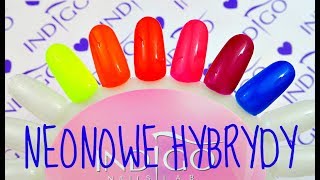 Test  NEONOWE LAKIERY HYBRYDOWE  Kolekcja Neon Indigo Nails [upl. by Kaete985]