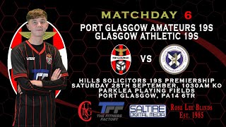 HIGHLIGHTS Port Glasgow Amateurs 19s 23 Glasgow Athletic 19s  19s Premiership  280924 [upl. by Ahsienaj621]