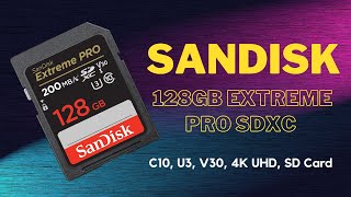 SanDisk 128GB Extreme PRO SDXC UHSI Memory Card C10 U3 V30 4K UHD SD Card  SDSDXXD128GGN4IN [upl. by Reece]