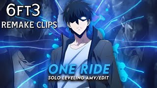 1080P One Ride  6ft3  Solo Leveling Remake Clips [upl. by Artkele]