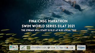 FINA\CNSG Marathon Swim World Series Eilat 2021 [upl. by Abrahan]