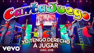 CantaJuego  Yo Tengo Derecho a Jugar  Gira 2018 [upl. by Hedi262]