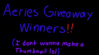 Aeries Giveaway Winners  Creatures of Sonaria [upl. by Nylrad]