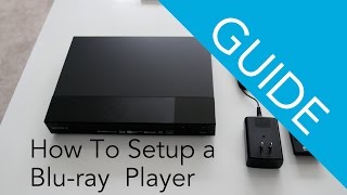 How To Set Up a Sony Bluray Disc  DVD player [upl. by Alegnad]