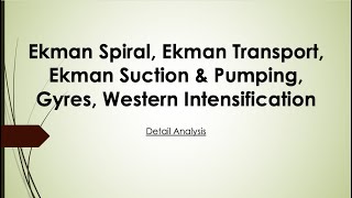 Ekman Spiral and Ekman Transport amp Western Intensification [upl. by Grosz658]