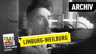 LimburgWeilburg  1945 und ich  Archivmaterial [upl. by Alethea]