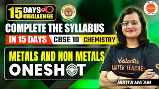 Metals and Non Metals in One Shot  Class 10 Chemistry  CBSE 2024 [upl. by Man913]