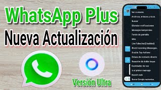 Nueva Actualización WhatsApp Plus UltraYessiMods V110 [upl. by Teena938]