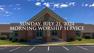 Corinth Baptist Church Morning Worship Service for Sunday July 21 2024 [upl. by Kaia410]