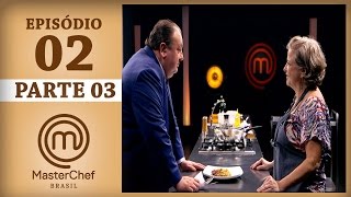 MASTERCHEF BRASIL 14032017  PARTE 3  EP 2  TEMP 04 [upl. by Nagaer]