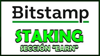 💰 Cómo funciona STAKING de BITSTAMP en 2024  Sección de EARN de BitStampcom [upl. by Adnilahs748]