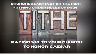 Principles of Tithing The Laws of Heaven vs Caesar [upl. by Airdna553]