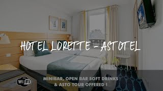 Hotel Lorette  Astotel Review  Paris  France [upl. by Berthoud]