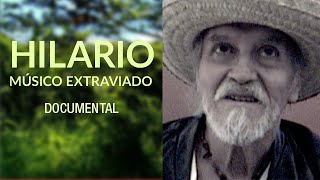 Hilario músico extraviado [upl. by Aineles]